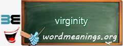 WordMeaning blackboard for virginity